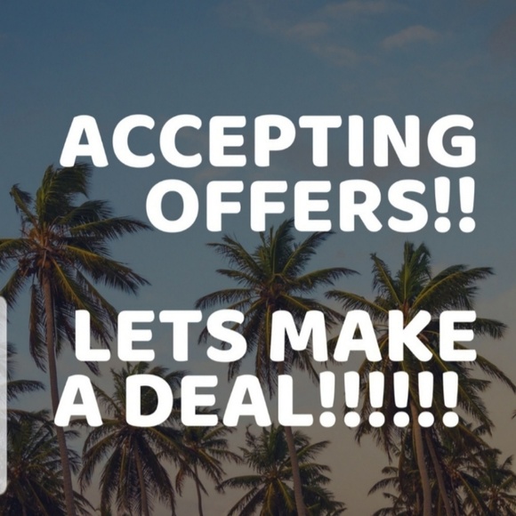 any Other - Always accept reasonable Offers